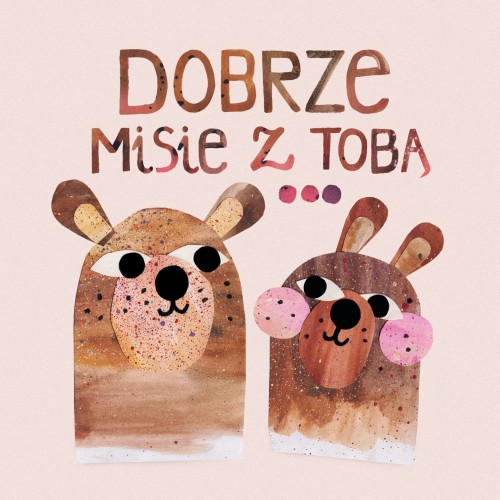 Dobrze Misie Z Tobą.jpg